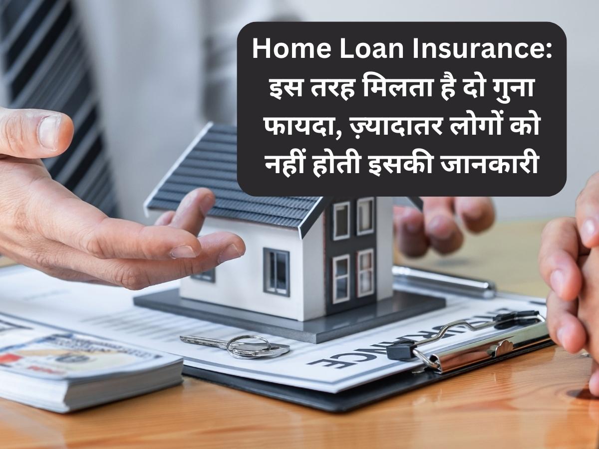 Home Loan Insurance